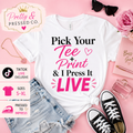 TikTok Live Custom Tee Order | Pick Your Tee + Print